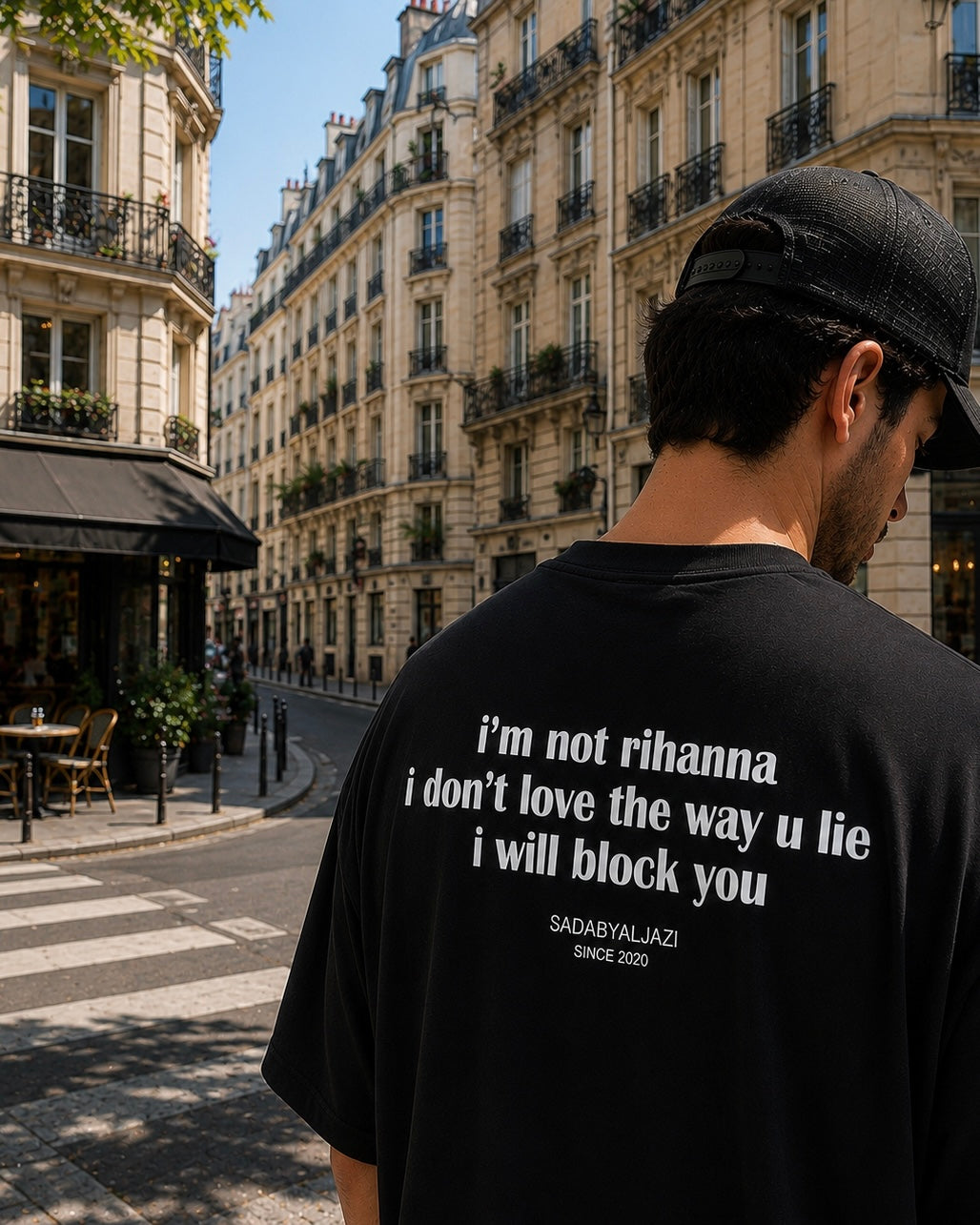 i’m not rihanna - oversized Tshirt