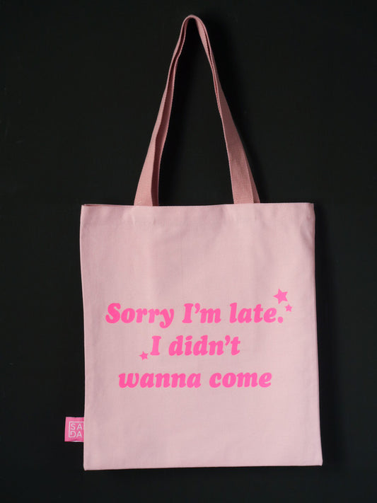 Sorry I’m late I didn’t wanna come