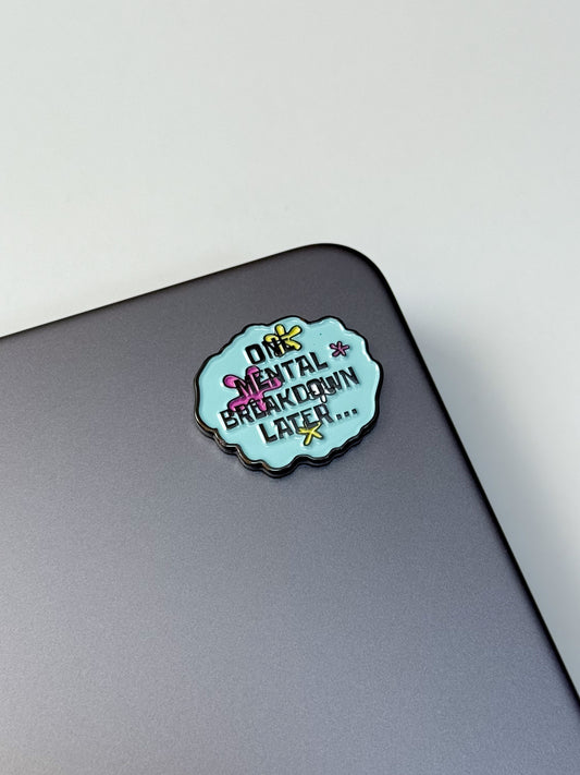 One mental break down later (blue)